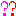 ?