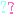 ?
