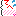 テヘッ