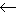 ←