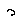 っ