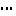 ・・・