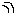 ＊