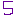 ５