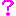 ？