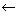 ←