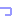 っ