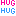 HUGHUG