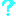 ？
