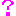 ？