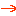 →