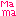 Mama