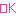 ok