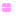 ちゅ