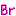 Br