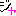 ジャ