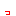 っ