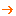 →