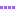 ・