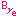 Bye