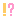 !?