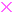 ×