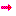 →