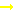 →
