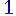 1