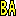 ＢＡ