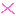 ×