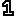 １