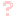 ？