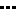 ・・・