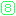 ８