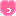 っ