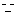 無
