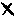 X