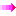 →