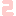 ２
