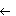 ←