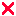 Ｘ