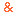 ＆
