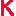 ｋ