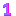 1