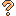 ？