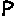 P
