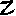 Z
