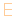 Ｅ