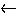 ←